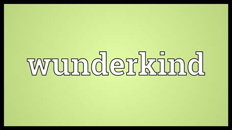 wunderkind meaning
